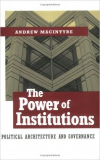 The power of institutions : political architecture and governance