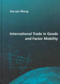 International trade in goods and factor mobility