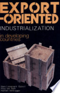 Export - oriented industrialization in developing countries