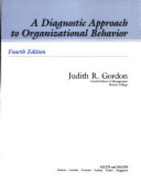 A Diagnostic approach to organizational behavior 4th ed