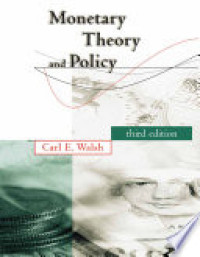 Monetary theory and policy 3rd ed