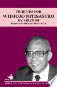 Tributes for Widjojo Nitisastro by friends from 27 foreign countries