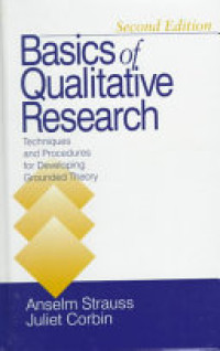 Basics of qualitative research: techniques and procedures for developing grounded theory 2nd