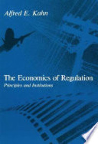 The economics of regulation : principles and institutions