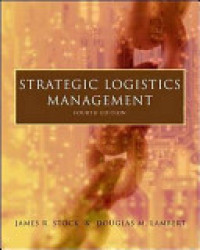 Strategic logistics management 4th ed