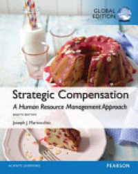 Strategic compensation : a human resource management approach 8th ed