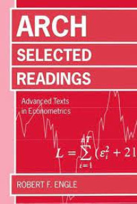 ARCH : selected readings : advanced texts in econometrics