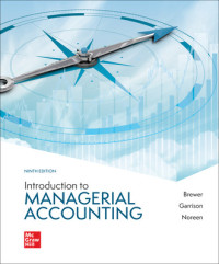 Introduction to managerial accounting 9th ed