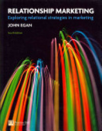 Relationship marketing : Exploring relational strategies in marketing 4th ed