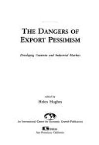 The Dengers of export pessimism: developing countries and industrial markets