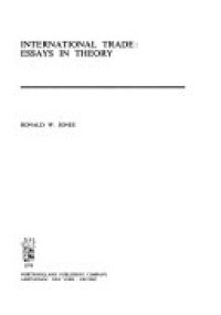 International trade: essays in theory