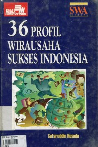 36 profil wirausaha sukses indonesia