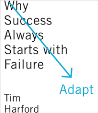 Adapt : why success always starts with failure