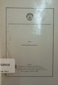 Birokrasi dan Masalah Pelaksanaan Pembangunan
