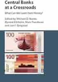 Central banks at a crossroads : what can we learn from history ?