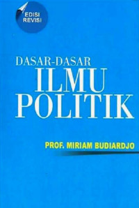 Dasar dasar ilmu politik edisi revisi