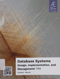 Database systems : design, implementation, and management 14 th ed