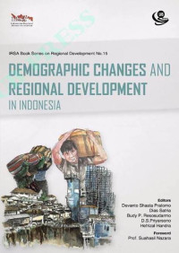 Demographic changes and regional development in Indonesia