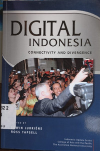 Digital Indonesia : connectivity and divergence