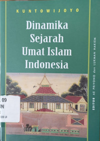 Dinamika sejarah umat Islam Indonesia