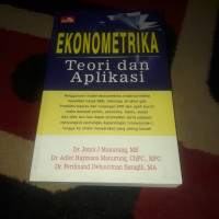 Ekonometrika : teori dan aplikasi