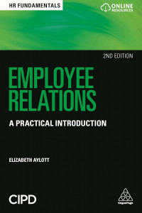 Employee relations : a practical introduction 2nd ed