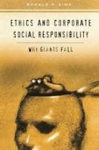Ethics and corporate social responsibility : why giants fall
