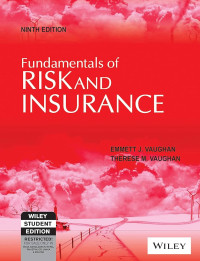 Fundamentals of risk and insurance 9th ed