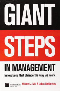 Giant steps : In management innovations that change the way work