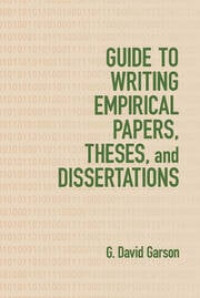 Guide to writing empirical papers, theses and dissertations