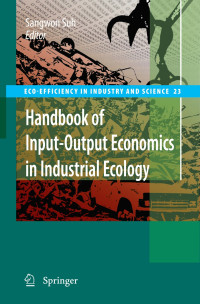 Handbook of input - output economics in industrial ecology