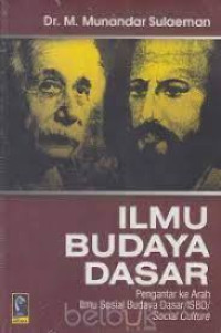 Ilmu budaya dasar : suatu pengantar