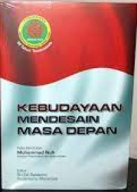 Kebudayaan mendesain masa depan