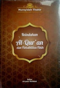 Keindahan Al-Qur'an dan fleksibilitas fikih