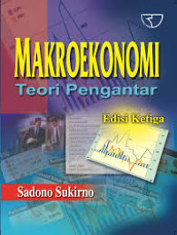 Makroekonomi : teori pengantar edisi 3