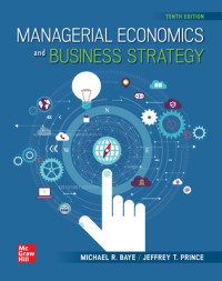 Managerial economics and business strategy 10th ed