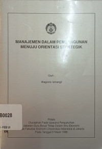 Manajemen dalam Pembangunan Menuju Orientasi Strategik