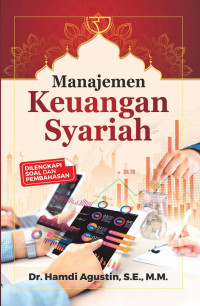 Manajemen keuangan syariah ( dilengkapi soal dan pembahasan )