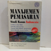 Manajemen pemasaran : studi kasus Indonesia