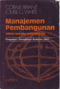 Manajemen pembangunan : untuk negara berkembang