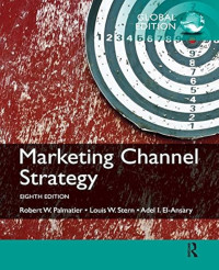 Marketing channel strategy 8th ed
