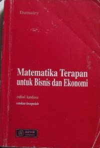 Matematika terapan untuk bisnis dan ekonomi Edisi 2