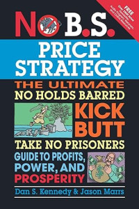 No B.S. price strategy