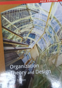 Organization theory and design 12 edition