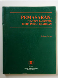 Pemasaran: dimensi falsafah, disiplin dan keahlian