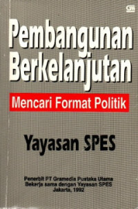 Pembangunan berkelanjutan mencari format politik