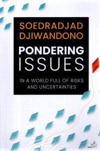 Pondering issues : in a world full of risks and uncertainties
