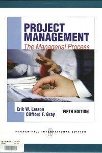 Project management : The managerial process 5th ed