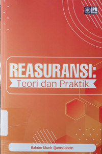 Reasuransi : teori dan praktik