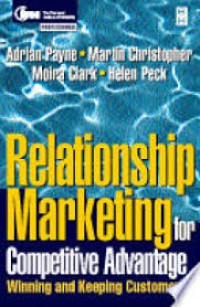 Relationship marketing: strategy and implementation